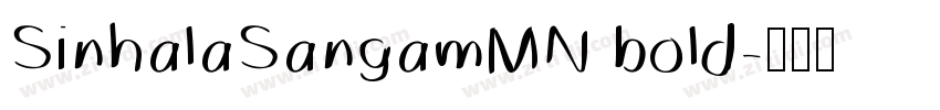 SinhalaSangamMN bold字体转换 SinhalaSangamMN bold字体转换